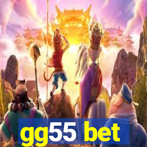 gg55 bet